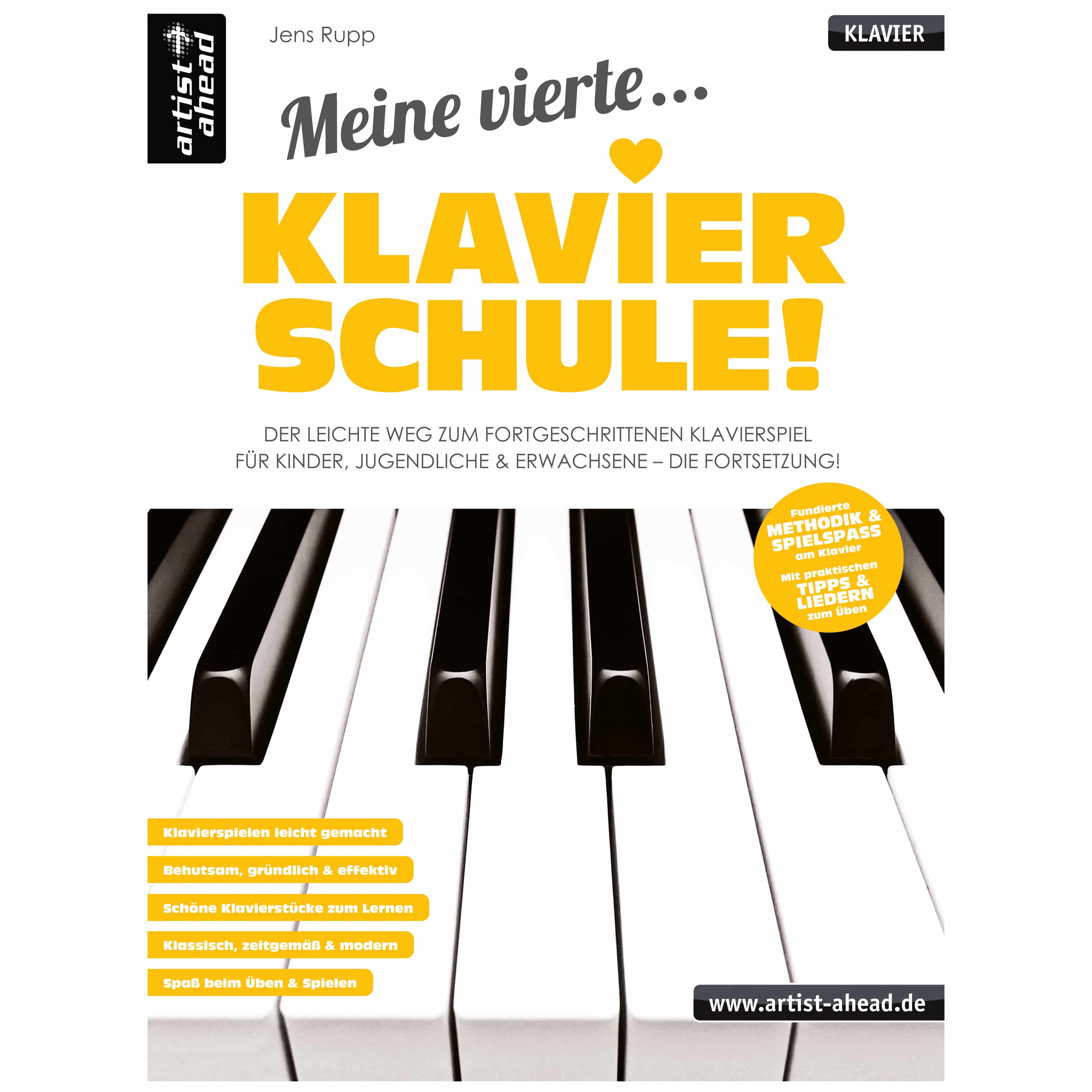Artist Ahead Meine vierte Klavierschule! - Jens Rupp