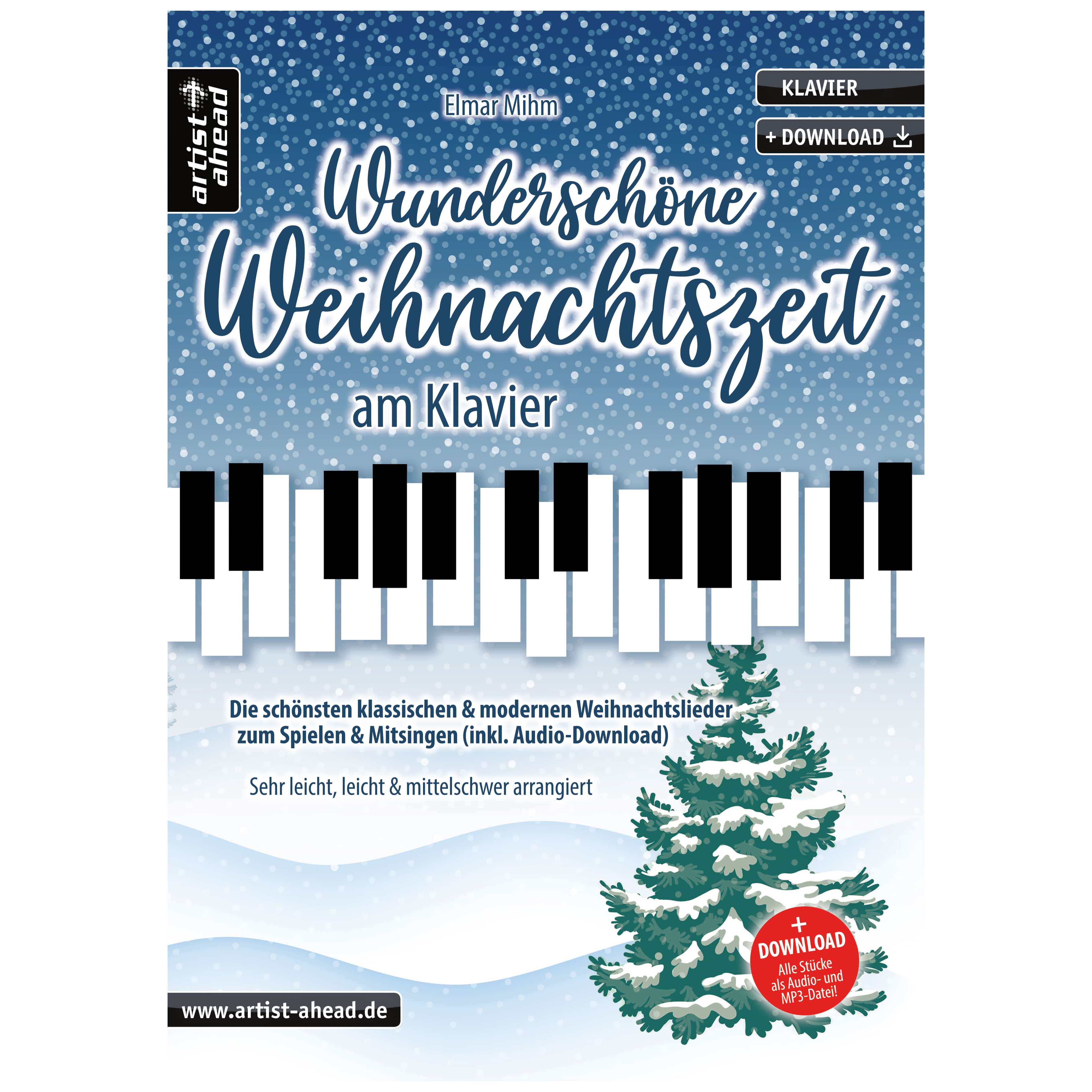 Artist Ahead Wunderschöne Weihnachtszeit am Klavier - Elmar Mihm