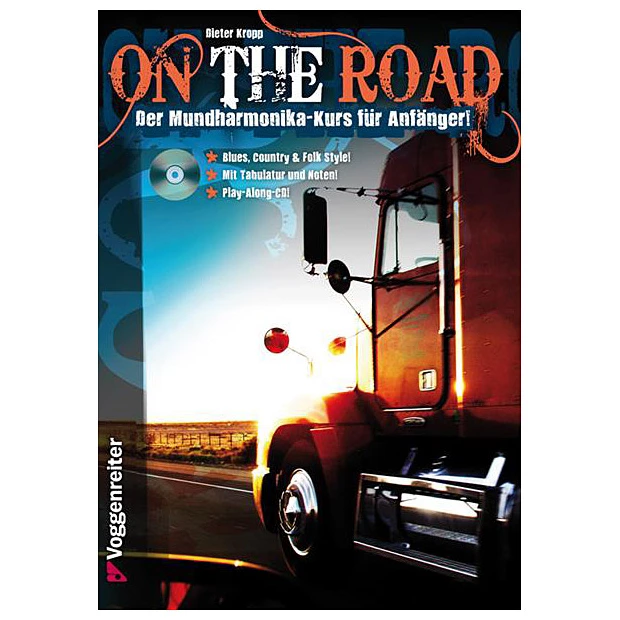 Voggenreiter Dieter Kropp - On the Road - Der Mundharmonika-Kurs für Anfänger - inkl. CD